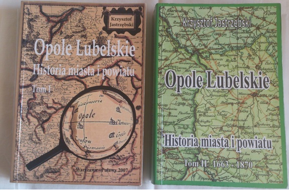 Display opole lubelskie. historia miasta i powiatu t. 1 i t. 2
